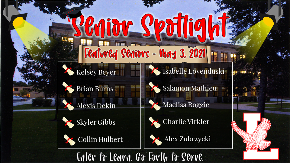 Senior Spotlights - Week of May 3rd ​ 